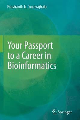 Your Passport to a Career in Bioinformatics