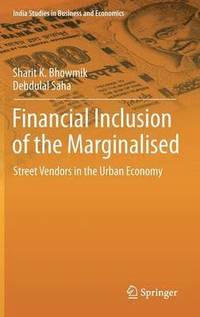 bokomslag Financial Inclusion of the Marginalised