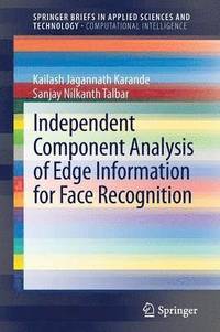 bokomslag Independent Component Analysis of Edge Information for Face Recognition