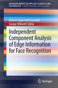 bokomslag Independent Component Analysis of Edge Information for Face Recognition