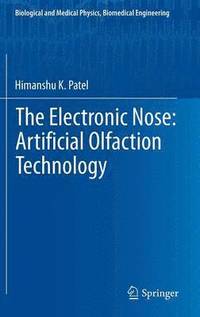 bokomslag The Electronic Nose: Artificial Olfaction Technology