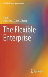 bokomslag The Flexible Enterprise