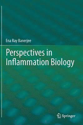 Perspectives in Inflammation Biology 1