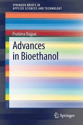 Advances in Bioethanol 1