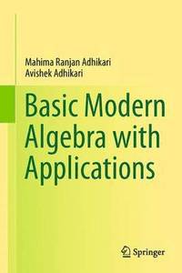 bokomslag Basic Modern Algebra with Applications