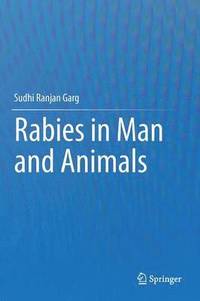 bokomslag Rabies in Man and Animals