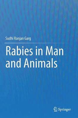 Rabies in Man and Animals 1