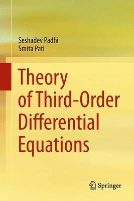 Theory of Third-Order Differential Equations 1