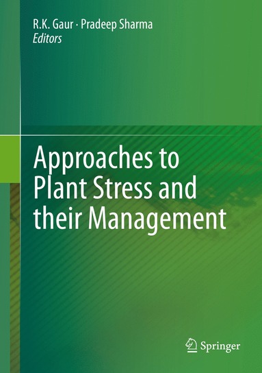 bokomslag Approaches to Plant Stress and their Management