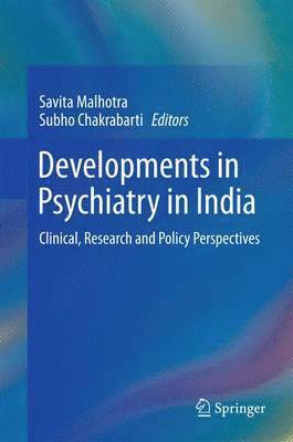 Developments in Psychiatry in India 1