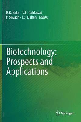 Biotechnology: Prospects and Applications 1