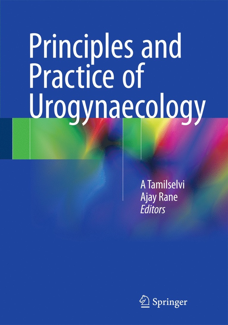 Principles and Practice of Urogynaecology 1