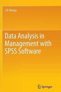 bokomslag Data Analysis in Management with SPSS Software