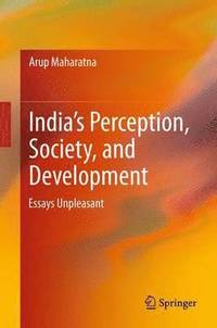 bokomslag Indias Perception, Society, and Development