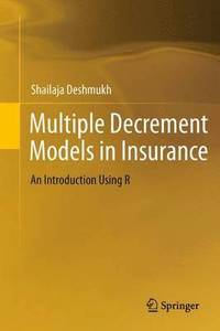 bokomslag Multiple Decrement Models in Insurance