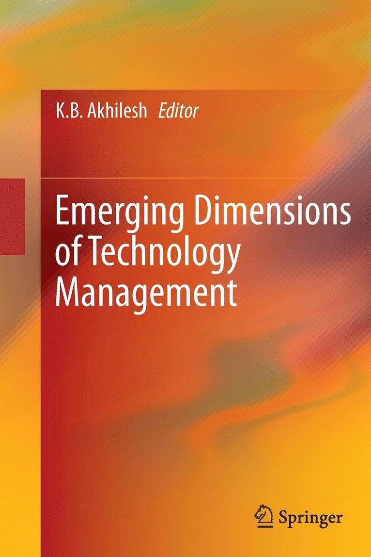 Emerging Dimensions of Technology Management 1