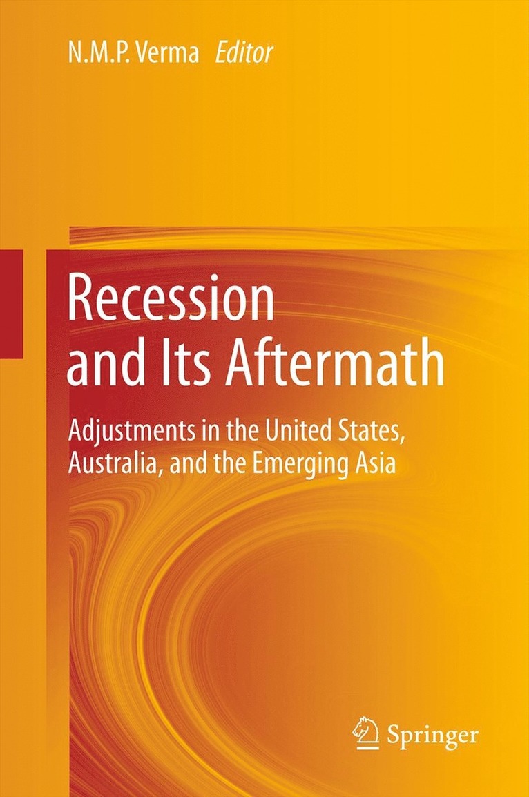 Recession and Its Aftermath 1