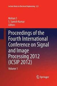 bokomslag Proceedings of the Fourth International Conference on Signal and Image Processing 2012 (ICSIP 2012)