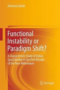 bokomslag Functional Instability or Paradigm Shift?