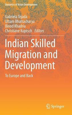 bokomslag Indian Skilled Migration and Development