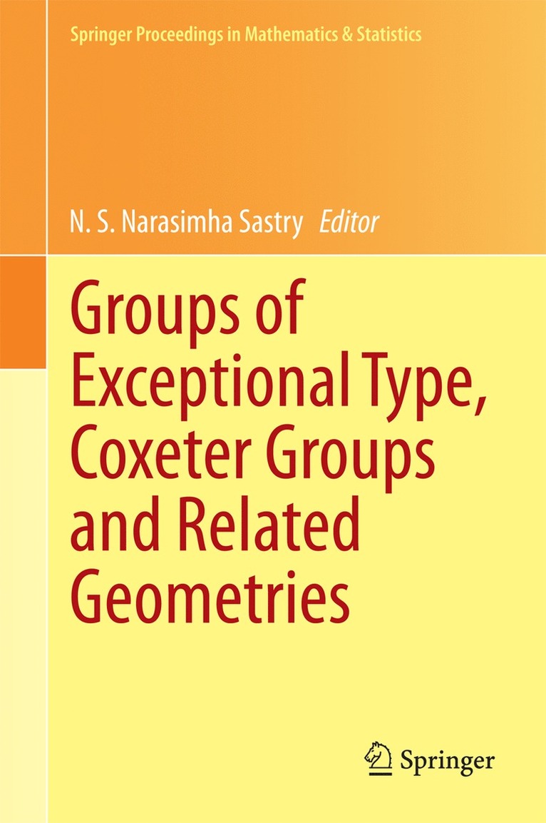 N.S. Narasimha Sastry, N. S. Narasimha Sastry - Groups of Exceptional Type, Coxeter Groups and Related Geometries, Inbunden