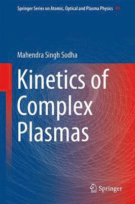 bokomslag Kinetics of Complex Plasmas
