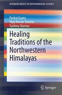 bokomslag Healing Traditions of the Northwestern Himalayas