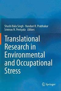 bokomslag Translational Research in Environmental and Occupational Stress
