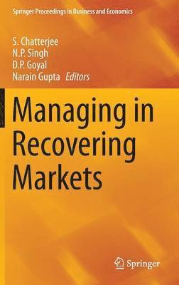 Managing in Recovering Markets 1