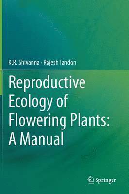 bokomslag Reproductive Ecology of Flowering Plants: A Manual