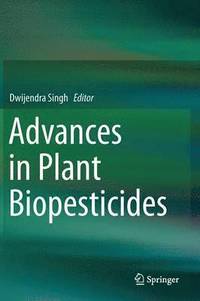 bokomslag Advances in Plant Biopesticides