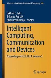 bokomslag Intelligent Computing, Communication and Devices