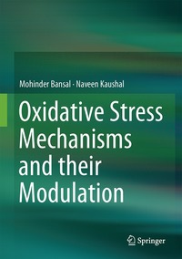 bokomslag Oxidative Stress Mechanisms and their Modulation