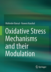 bokomslag Oxidative Stress Mechanisms and their Modulation