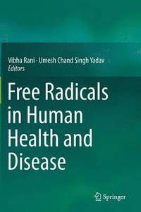 bokomslag Free Radicals in Human Health and Disease