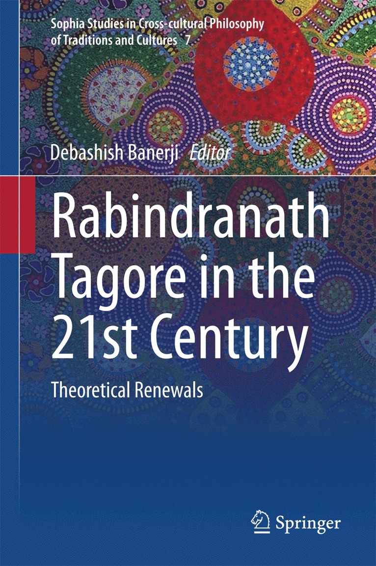 Rabindranath Tagore in the 21st Century