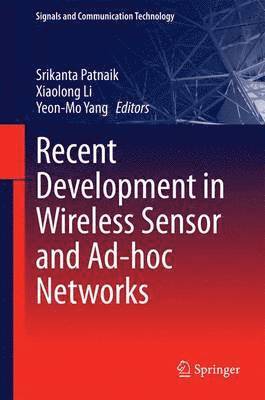 bokomslag Recent Development in Wireless Sensor and Ad-hoc Networks