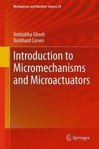 bokomslag Introduction to Micromechanisms and Microactuators