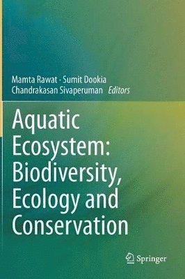 bokomslag Aquatic Ecosystem: Biodiversity, Ecology and Conservation