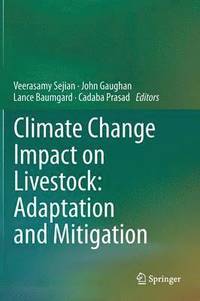 bokomslag Climate Change Impact on Livestock: Adaptation and Mitigation