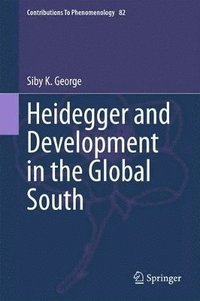 bokomslag Heidegger and Development in the Global South