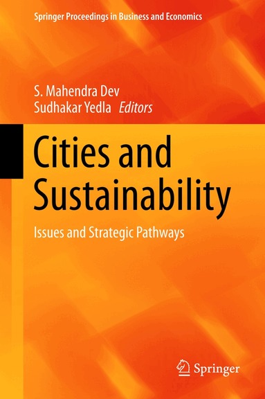 S. Mahendra Dev, Sudhakar Yedla - Cities and Sustainability, Inbunden