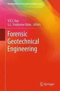 bokomslag Forensic Geotechnical Engineering