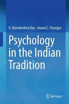 bokomslag Psychology in the Indian Tradition