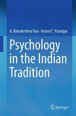 Psychology in the Indian Tradition 1