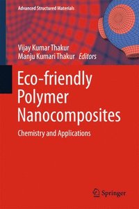 bokomslag Eco-friendly Polymer Nanocomposites