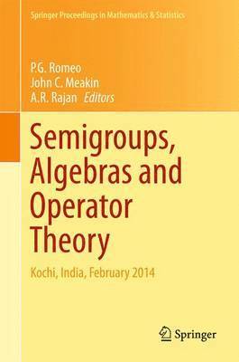 Semigroups, Algebras and Operator Theory 1