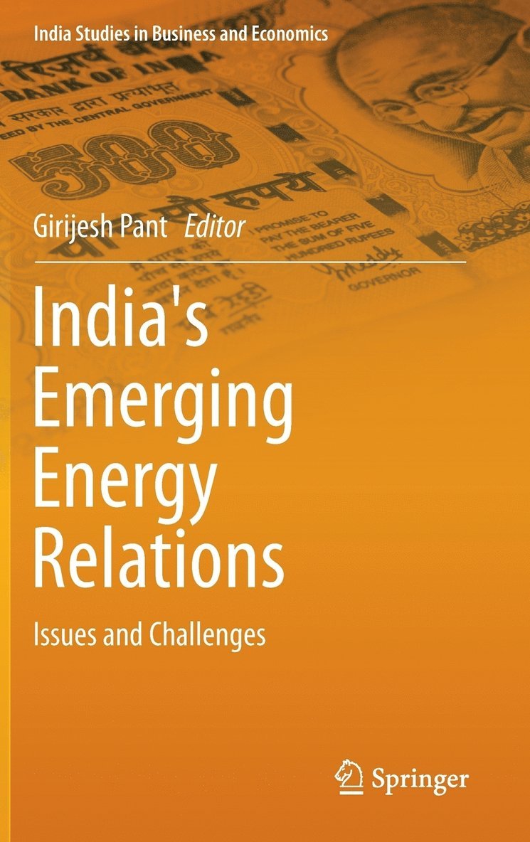 India's Emerging Energy Relations 1