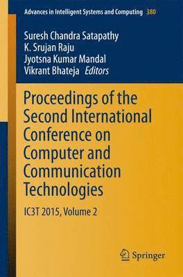 Proceedings of the Second International Conference on Computer and Communication Technologies 1