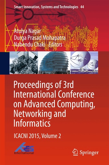 Atulya Nagar, Durga Prasad Mohapatra, Nabendu Chaki - Proceedings of 3rd International Conference on Advanced Computing, Networking and Informatics, Inbunden